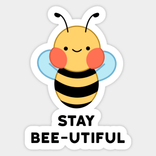 Stay Bee-Utiful Bumble Bee Sticker